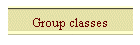 Group classes